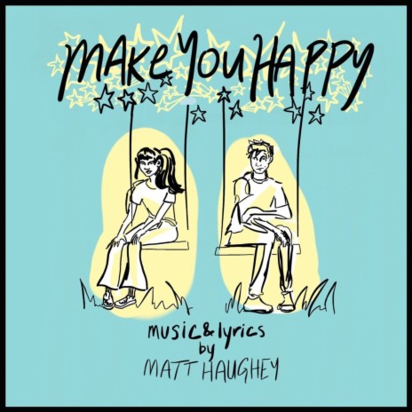 Make You Happy | Boomplay Music