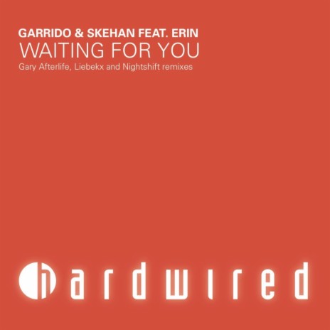 Waiting For You (Nightshift Remix) ft. Erin | Boomplay Music