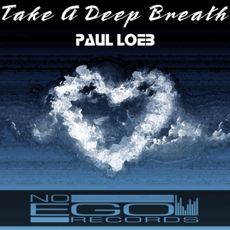Take A Deep Breath (Original Mix)