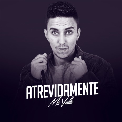 Atrevidamente | Boomplay Music