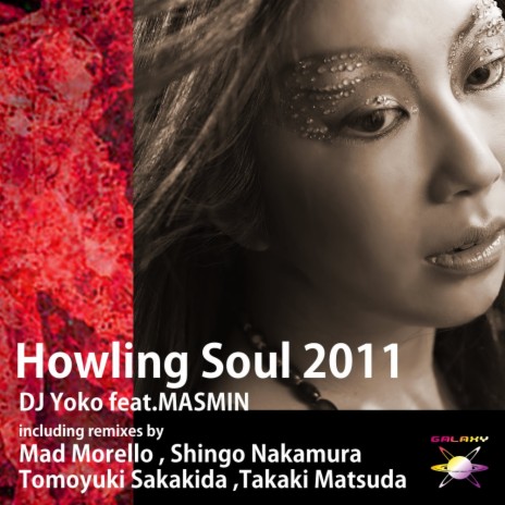 Howling Soul 2011 (Takaki Matsuda Remix Dub) ft. MASMIN