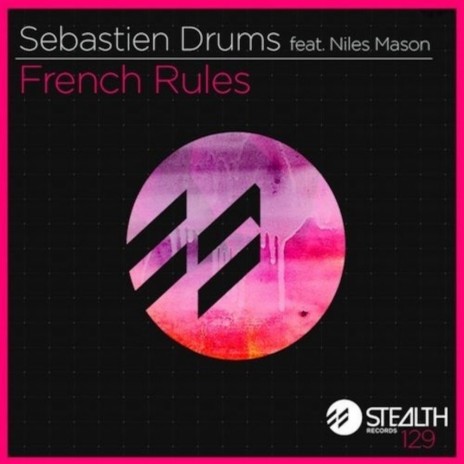 French Rules (Original Mix) ft. Niles Mason | Boomplay Music