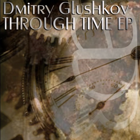 Through Time (Original Mix) | Boomplay Music
