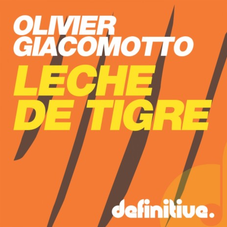 Leche de Tigre (Original Mix) | Boomplay Music