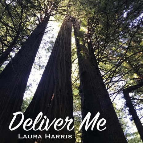 Deliver Me | Boomplay Music