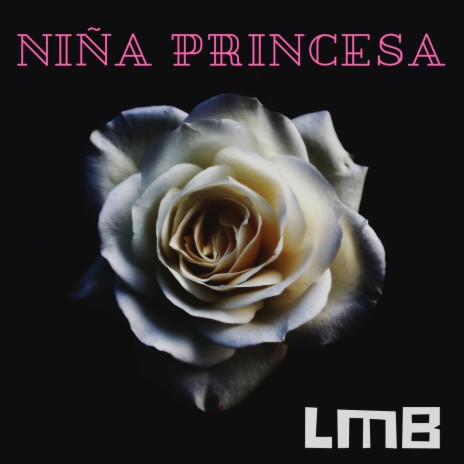 Niña Princesa | Boomplay Music