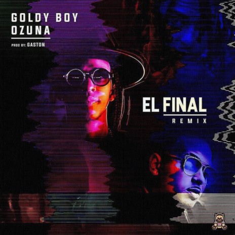 El Final (Remix) ft. Ozuna