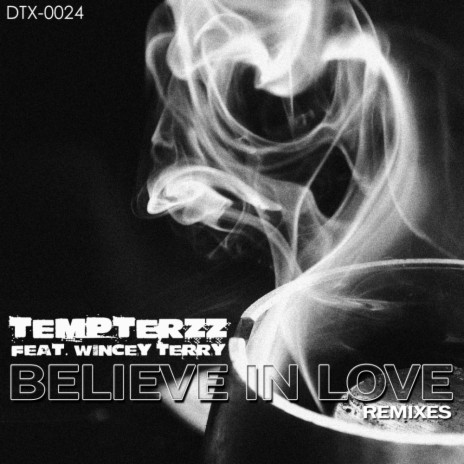 Believe In Love (DJ XFader Tunisian Summer Remix) ft. Wincey Terry