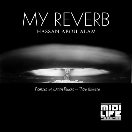 My Reverb (Diego Quintero Remix) | Boomplay Music