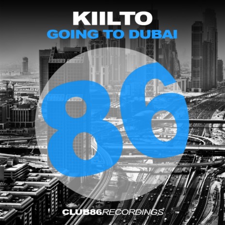 Going To Dubai (Original Mix)