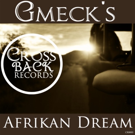 Afrikan Dream (Original Mix) | Boomplay Music