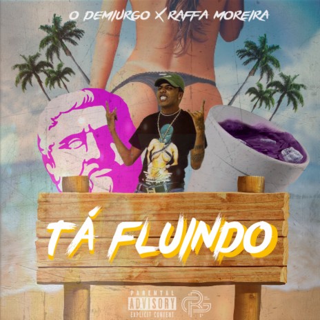 Tá Fluindo ft. Raffa Moreira | Boomplay Music