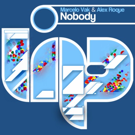 Nobody (Lauer & Canard Remix) ft. Alex Roque