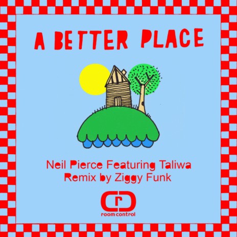 A Better Place (Original Mix) ft. Taliwa