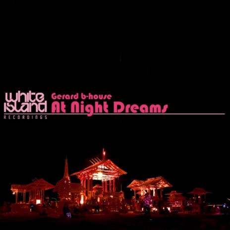 At Night Dreams (Original Mix) | Boomplay Music