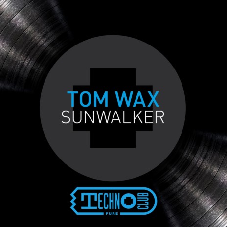 Sunwalker (Technoclub Mix) | Boomplay Music