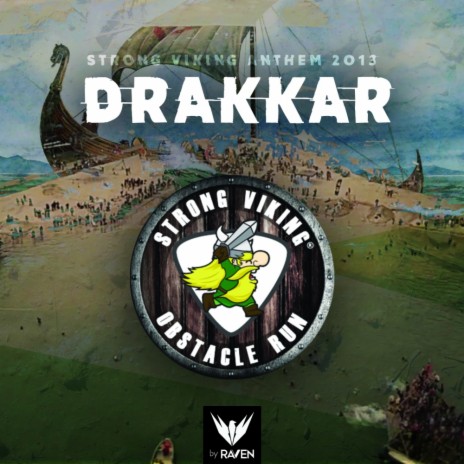 Drakkar (Strong Viking Anthem 2013) (Original Mix) ft. Strong Viking & Indyana