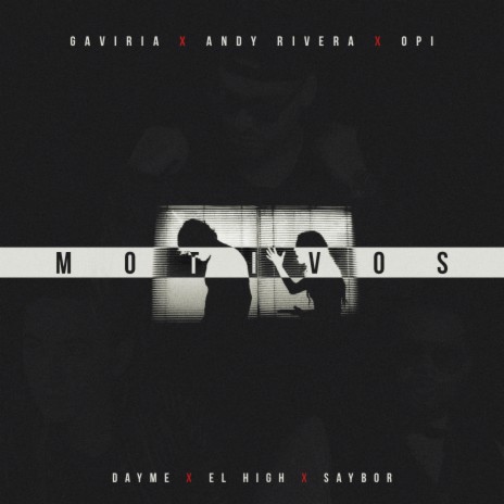 Motivos ft. Andy Rivera & Opi | Boomplay Music