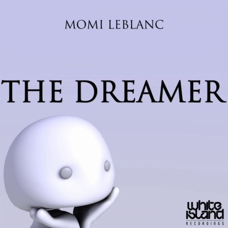 The Dreamer (Original Mix)