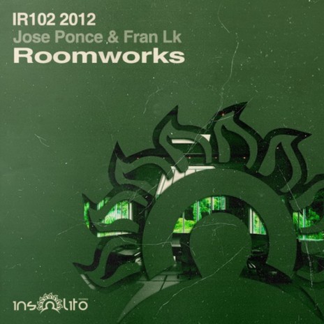 RoomWorks (Original Mix) ft. Fran Lk