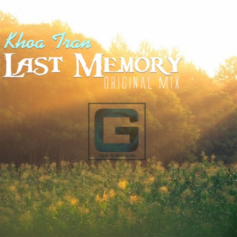 Last Memory (Original Mix)