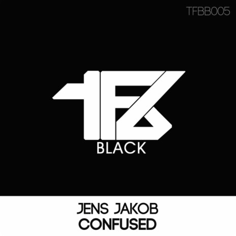 Confused (Original Mix)