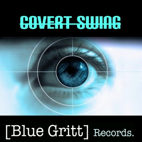 Covert Swing (Original Mix)