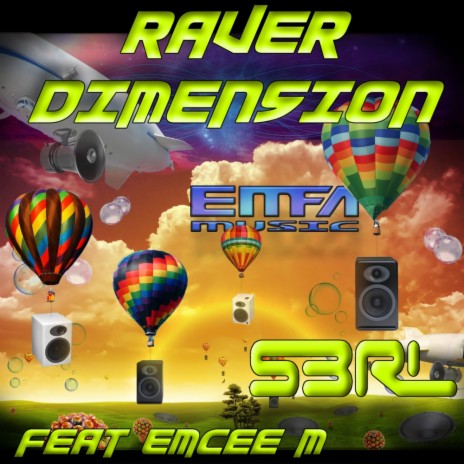Raver Dimension (Original Mix) ft. Emcee M | Boomplay Music