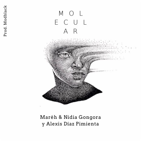 Molecular (Versión Contracorriente) ft. Nidia Gongora & Alexis Díaz Pimienta