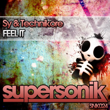 Feel It (Original Mix) ft. Technikore