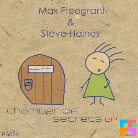 Chamber Of Secrets (Original Mix) ft. Steve Haines | Boomplay Music