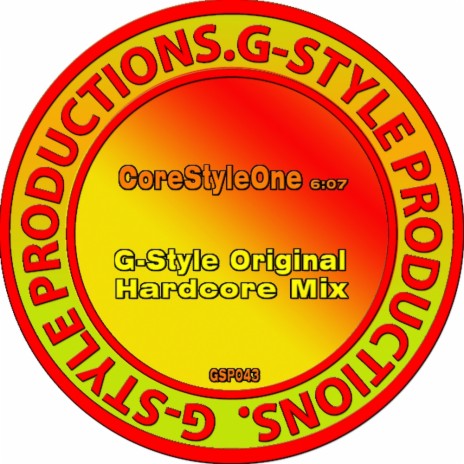 CoreStyleOne (Original Hardcore Mix)