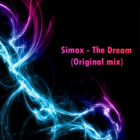 The Dream (Original Mix)