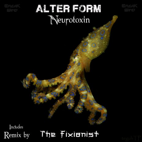 Neurotoxin (The Fixionist Remix)