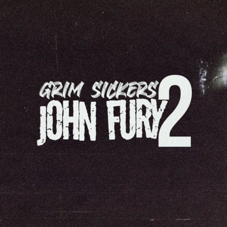 John Fury 2 | Boomplay Music