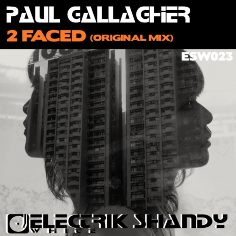 2 Faced (Original Mix)