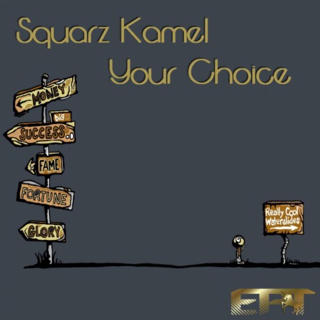 Your Choice (Original Mix)