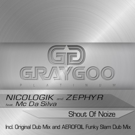 Shout of Noize (Aerofoil Remix) ft. Zephyr & Mc Da Silva | Boomplay Music