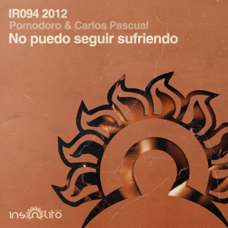 No Puedo Seguir Sufriendo (Summer Mix) ft. Carlos Pascual