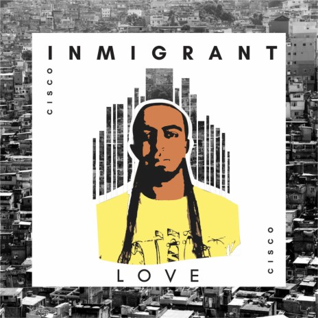 Inmigrant Love | Boomplay Music