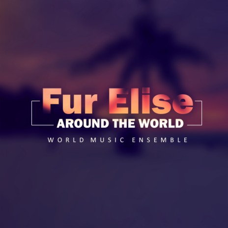 Für Elise (Tango Version) | Boomplay Music