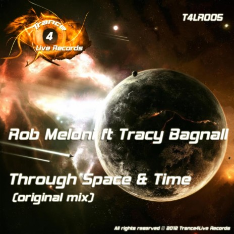 Through Space & Time (Original Mix) ft. Tracy Bagnall