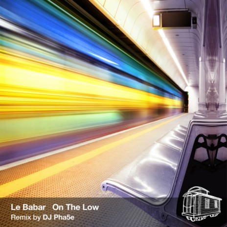 On The Low (Original Mix) | Boomplay Music