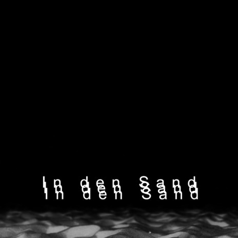 In den Sand