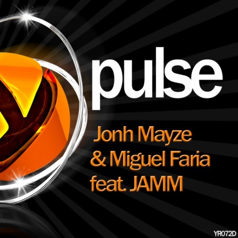 Pulse (Original Mix) ft. Miguel Faria & Jamm | Boomplay Music