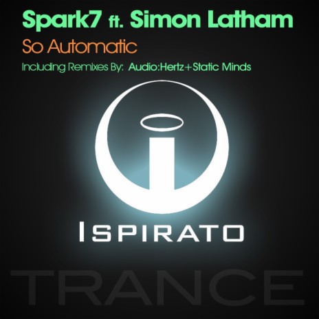 So Automatic (Static Minds Vocal Mix) ft. Simon Latham