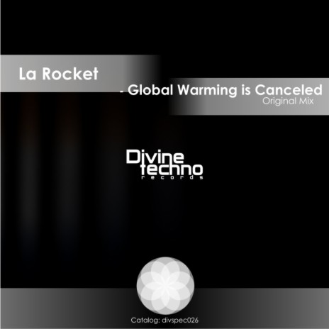 Global Warming Is Canceled (Original Mix)