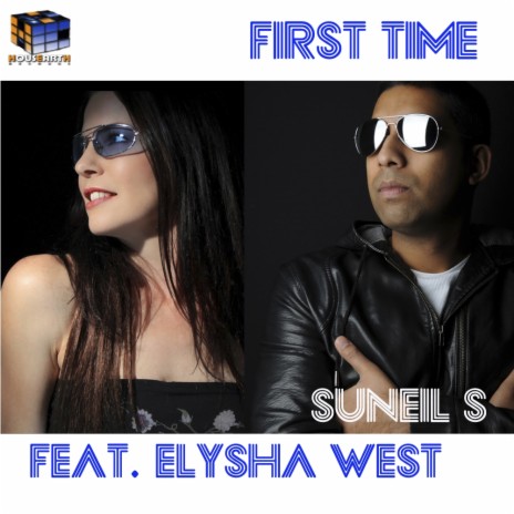 First Time (Original Mix) ft. Elysha West