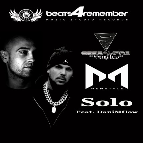 Solo ft. Merstyle & DaniMflow