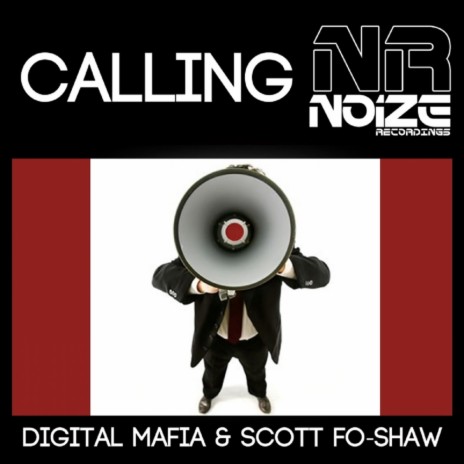 Calling (Original Mix) ft. Scott Fo Shaw